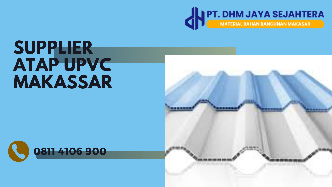 SUPPLIER ATAP UPVC MAKASSAR